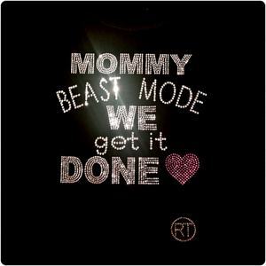 MOMMY BEAST MODE